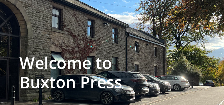 An image of the front of Buxton Press Ltd with the text Welcome to Buxton Press